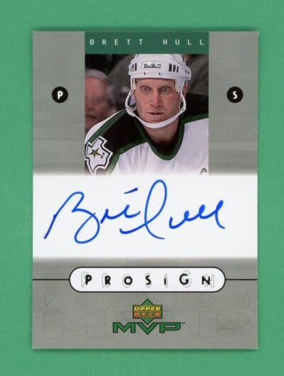 Brett Hull 1999-00 Upper Deck MVP Prosign Autograph #BH